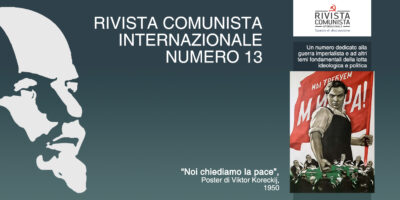 Rivista Comunista Internazionale - Numero 13 - 2024